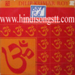Dilip Kumar Roy (Bhajans) EALP1379