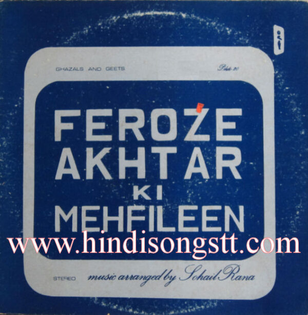 Feroze Akhtar Ki Mehfilen - PIKA-80