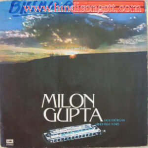 Milon Gupta - Mouth Organ Hindi Film Tunes