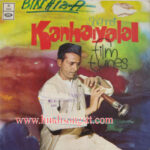 Kanhaiyalal - Shehnai Film Tunes
