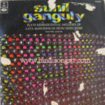 Sunil Ganguly - Reminiscential Melodies of Lata Mangeshkar
